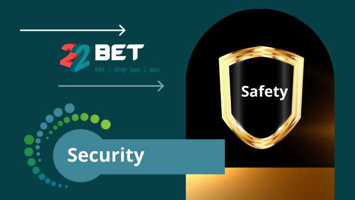 22Bet Casino Safety & Security